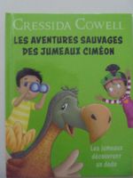 Cressida Cowell " les jumeaux découvrent un dodo "