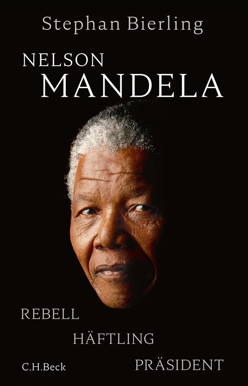 Libri: Nelson Mandela: Rebell, Häftling, Präsident – Usato da Neuchâtel venduto da Dualseele