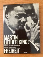 Martin Luther King - Freiheit
