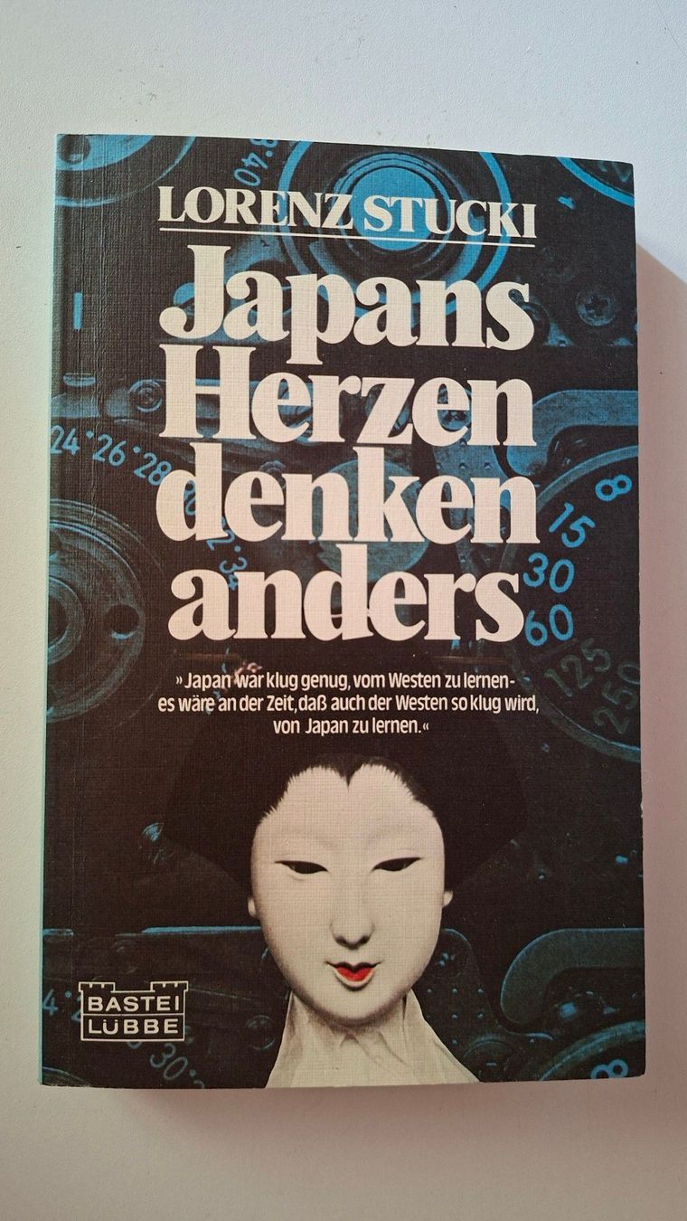Livres: "Japans Herzen denken anders" von Lorenz Stucki – D'occasion à Dietikon par Buchantiqdietikon