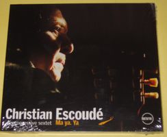 Christian ESCOUDE & progressive sextet :