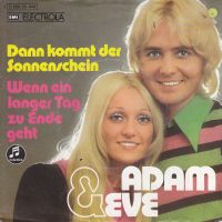 Adam & Eve - Dann kommt der Sonnenschein (7")