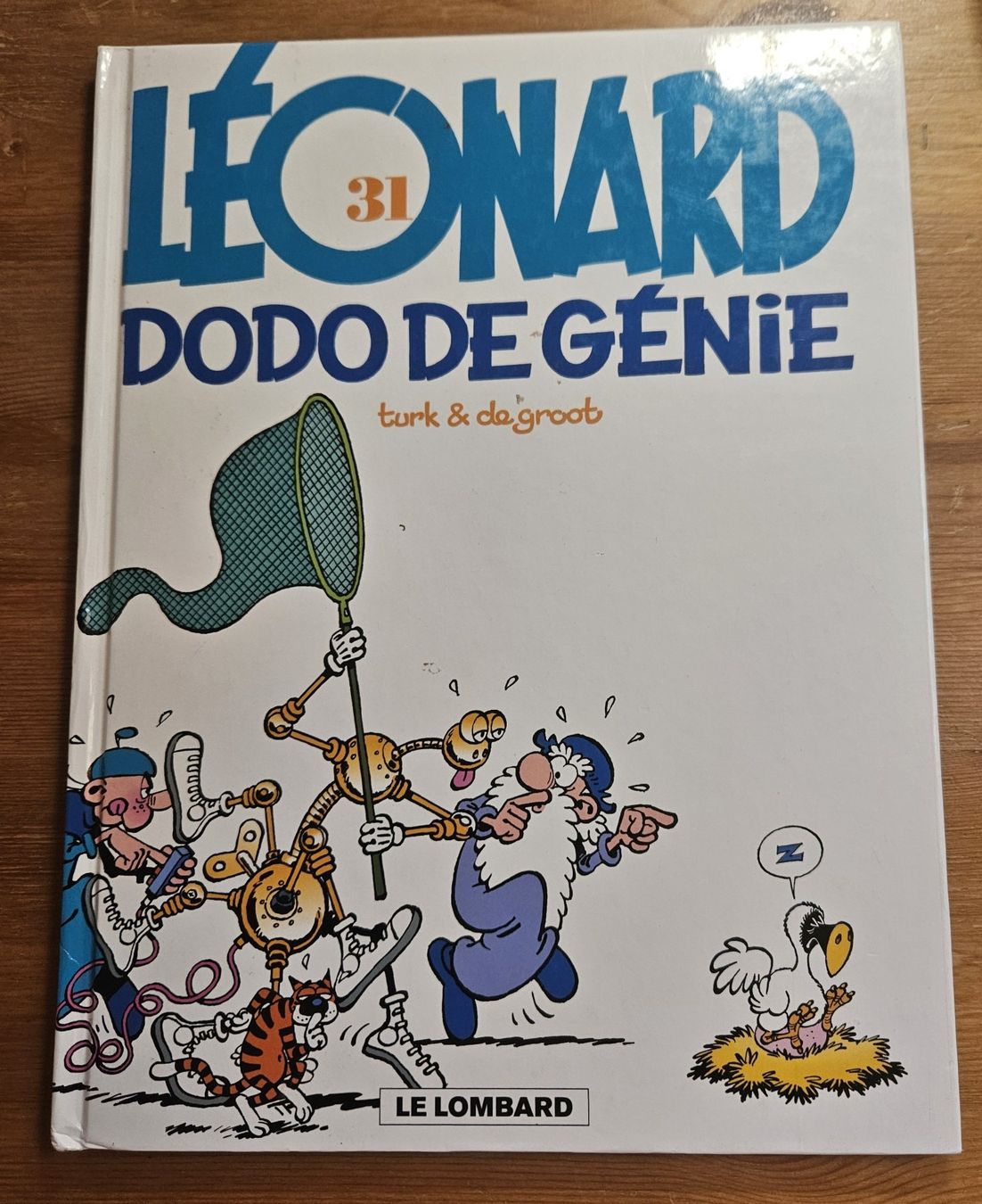 Fumetti: Léonard N 31 E.O. (T.B.E.) Dodo de génie – Usato da Prévonloup venduto da bitume1975