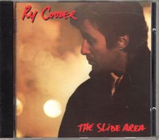 Ry Cooder – The Slide Area