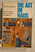 Do-it-yourself-Handbuch 19 / Die Axt im Haus / 552 Seiten