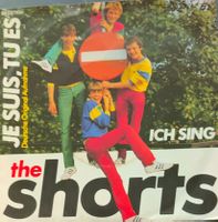 Vinyl Single The Shorts - Je Suis, Tu Es