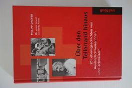 Buch: Über den Tellerrand hinaus, 20 Lebensgeschichten