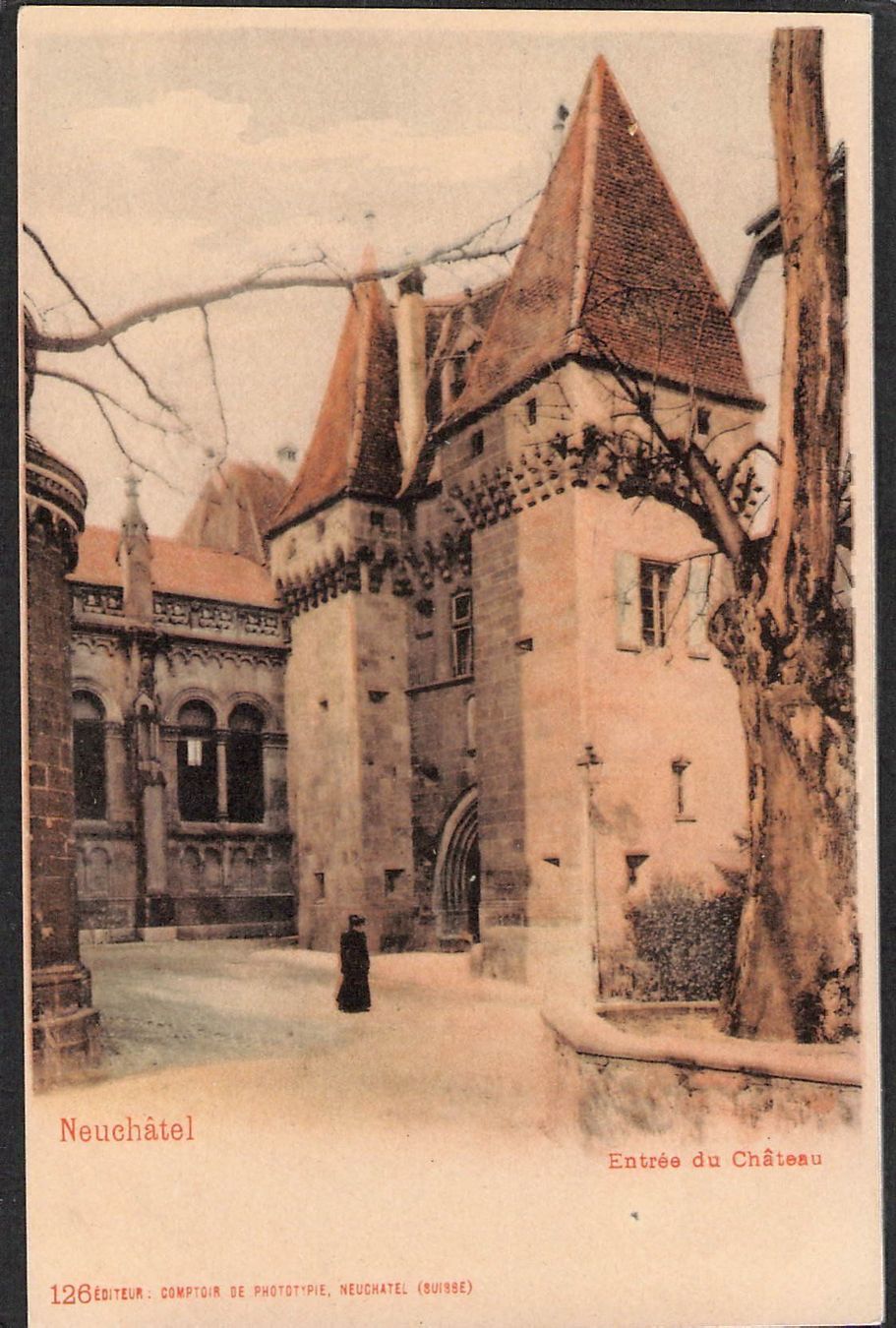 Cartoline postali: CP,Neuchâtel ,Entrée du Château – Usato da Reichenburg venduto da Pipo-67