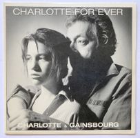 CHARLOTTE & GAINSBOURG - CHARLOTTE FOREVER