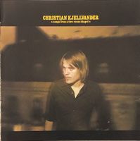 Christian Kjellvander – Songs from a two-room chapel
