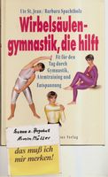 Ute St. Jean/B. Spachtholz- Wirbelsäulengymnastik, die hilft