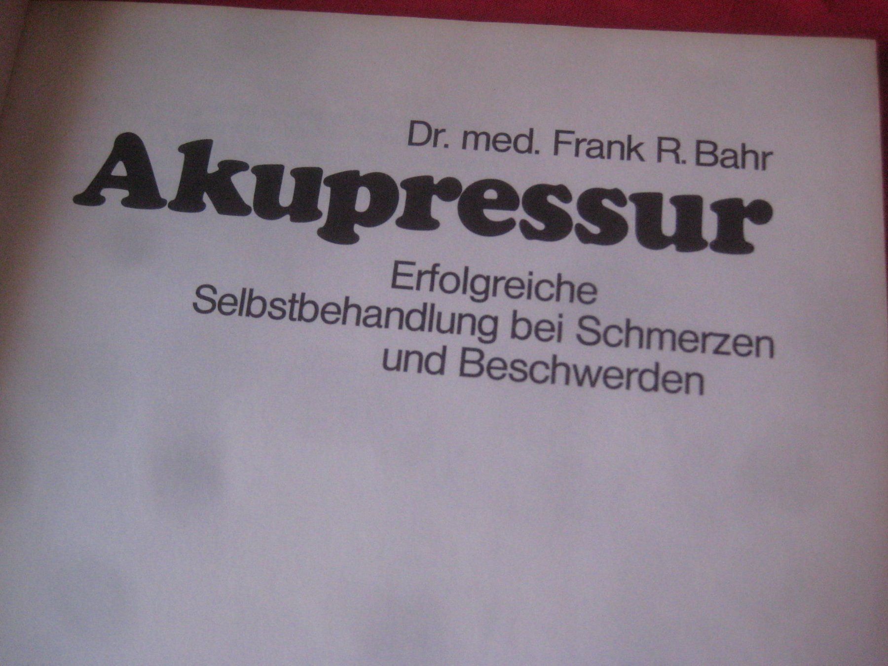 Livres: AKUPRESSUR BUCH – D'occasion à Uster par flocke1 1