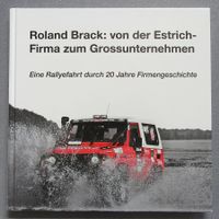 Roland Brack - von der Estrich-Firma zum Grossunternehmen