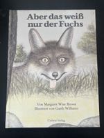 Kinderbuch: Aber das weiss nur der Fuchs, Top Zustand!