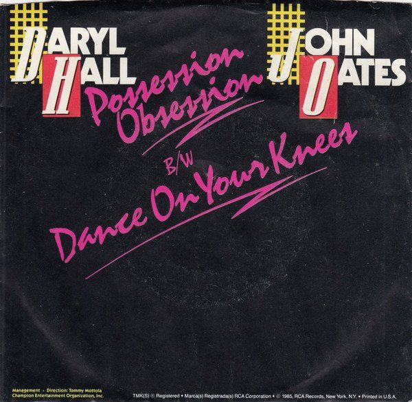 Vinyles: Hall & Oates: Possession ObsessionDance On Your Knees 7" – D'occasion à Steinhausen par Vilivinili