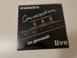 Waidele‘s LP - Conversation - Im Gemszelt - Live