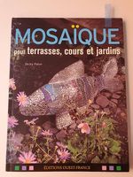 Buch Mosaïque pour terrasses, cours er jardins / Mosaik