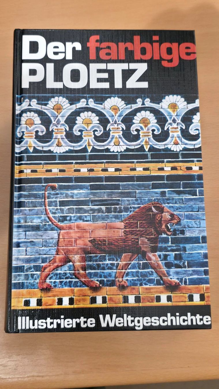 Libri: Der farbige PLOETZ - Illustrierte Weltgeschichte – Usato da Aeschlen ob Gunten venduto da briefkaste