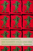 Charles Tazewell  Der kleinste Engel / u. d. Weihnachtsstern