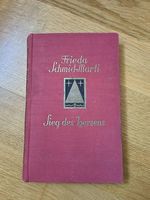 Frieda Schmid-Marti - Sieg des Herzens 