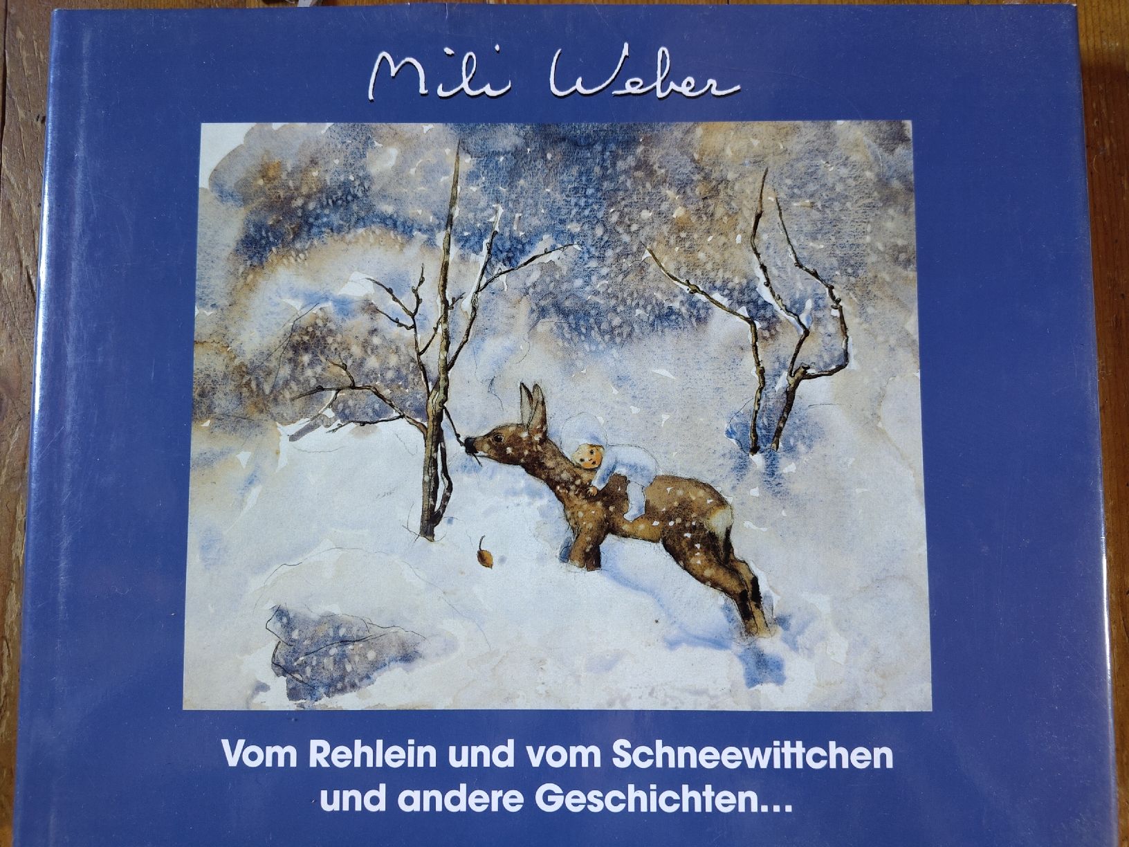 Libri: Mili Weber Winterbuch: Rehlein und Schneewittchen-Geschichte – Usato da Wattwil venduto da Cha07