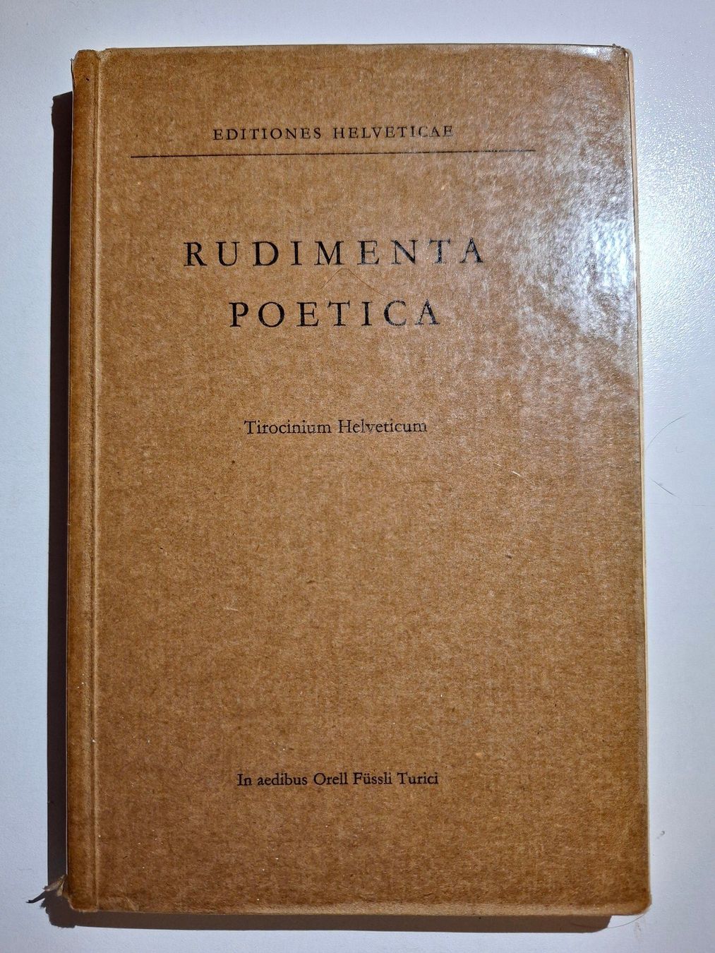 Libri: Rudimenta Poetica - Editiones Helveticae – Usato da Dietikon venduto da Buchantiqdietikon