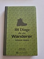 Buch 101 Dinge die ein Wanderer wissen muss Bruckmann