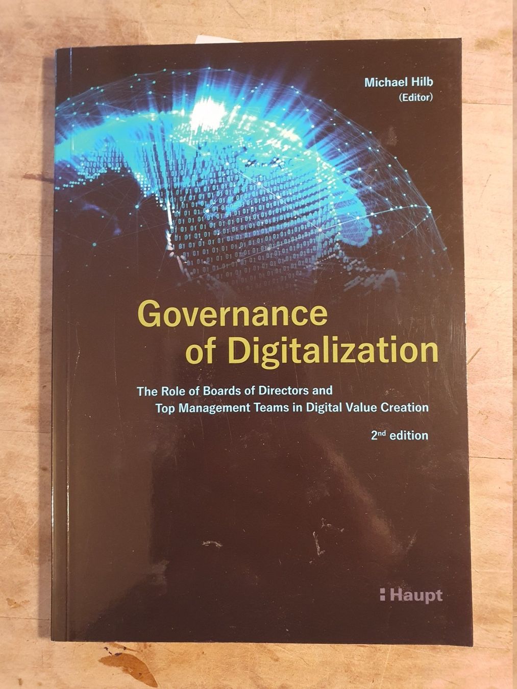 Libri: Governance of Digitalization Michael Hilb Haupt – Usato da Zürich venduto da loosebone