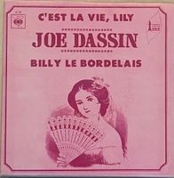 JOE DASSIN - C’EST LA VIE LILY