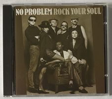 No Problem, Rock Your Soul