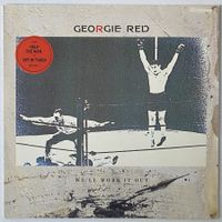 Georgie Red, We'll Work It Out