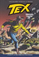 TEX ( WILLER ) 107 TRAGICA FIESTA COLLEZIONE STORICA Bonelli