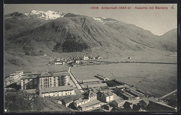 Cartes postales: AK Andermatt, Kaserne am Bäzberg – D'occasion à Berlin par bartko-reher