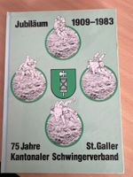 75 Jahre Kantonaler Schwingerverband St. Gallen Buch