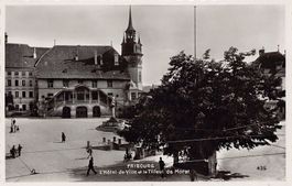 Fribourg, Hôtel-de-Ville et Tilleul de Morat, datée 1940