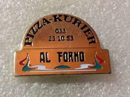 Ansteckpin 85: Pizza Kurier Al Forno