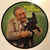 Walter Roderer - "Purzel" Picture Disc inkl. Autogramm