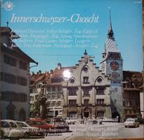 LP INNERSCHWYZER CHOSCHT - Handorgellduett Röösli-Renggli