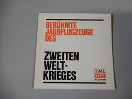 Buch: Berühmte Jagdflugzeuge des Zweiten Weltkriegs, top!