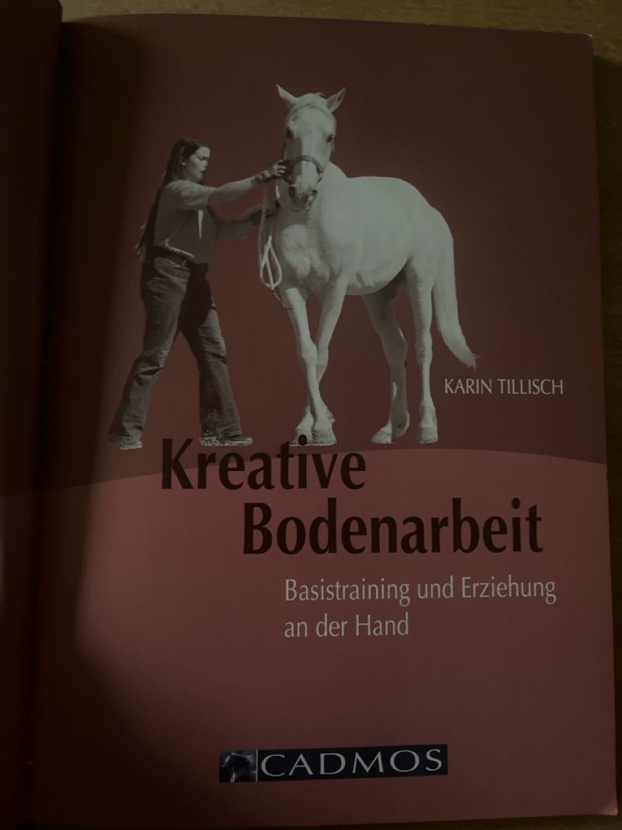 Livres: Kreative bodenarbeit mit dem pferd – D'occasion à Aesch BL par shuja01 1
