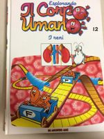 ESPLORANDO IL CORPO UMANO # 12 I RENI De Agostini AMZ
