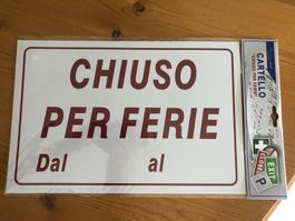 Cartello "Chiuso Per Ferie" 30x20cm neu