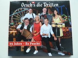 Oesch's die Dritten - 25 Jahre - Es Fescht
