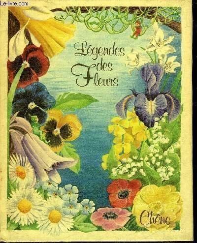 Libri: Légendes des Fleurs – Usato da Neuchâtel venduto da Dualseele