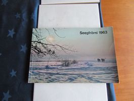 Seegfrörni 1963, Zürichsee, ein Erinnerungsbuch