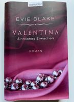 Valentina 1 - sinnliches Erwachen von Evie Blake