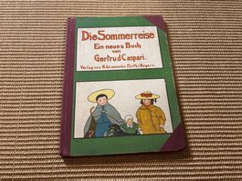 Die Sommerreise / Gertrud Caspari