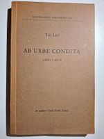 Titi Livi - Ab urbe condita - Editiones Helveticae