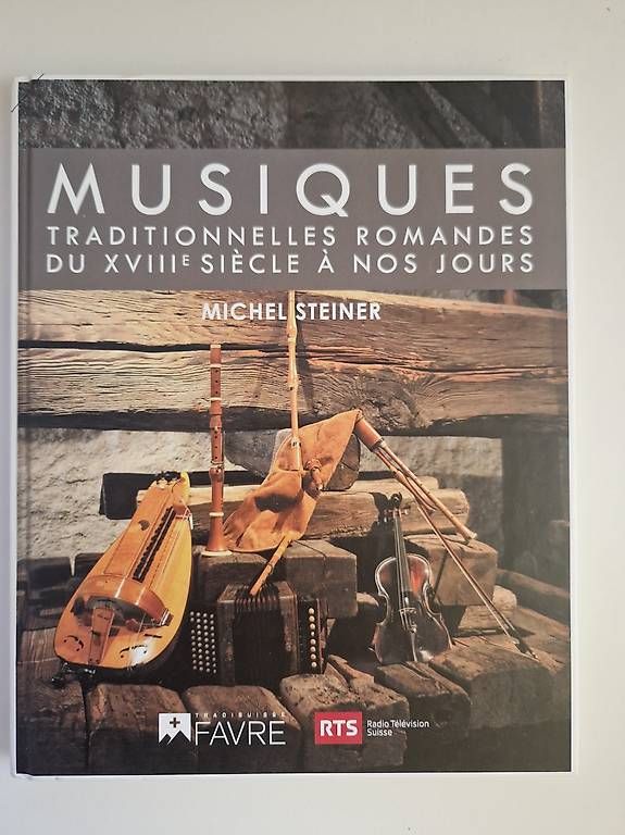 Livres: Musiques traditionnelles romandes  – D'occasion à Vevey par jemaro