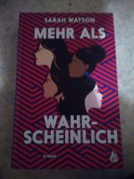 Sarah Watson - Mehr als wahrscheinlich - Roman, Top Zustand!
